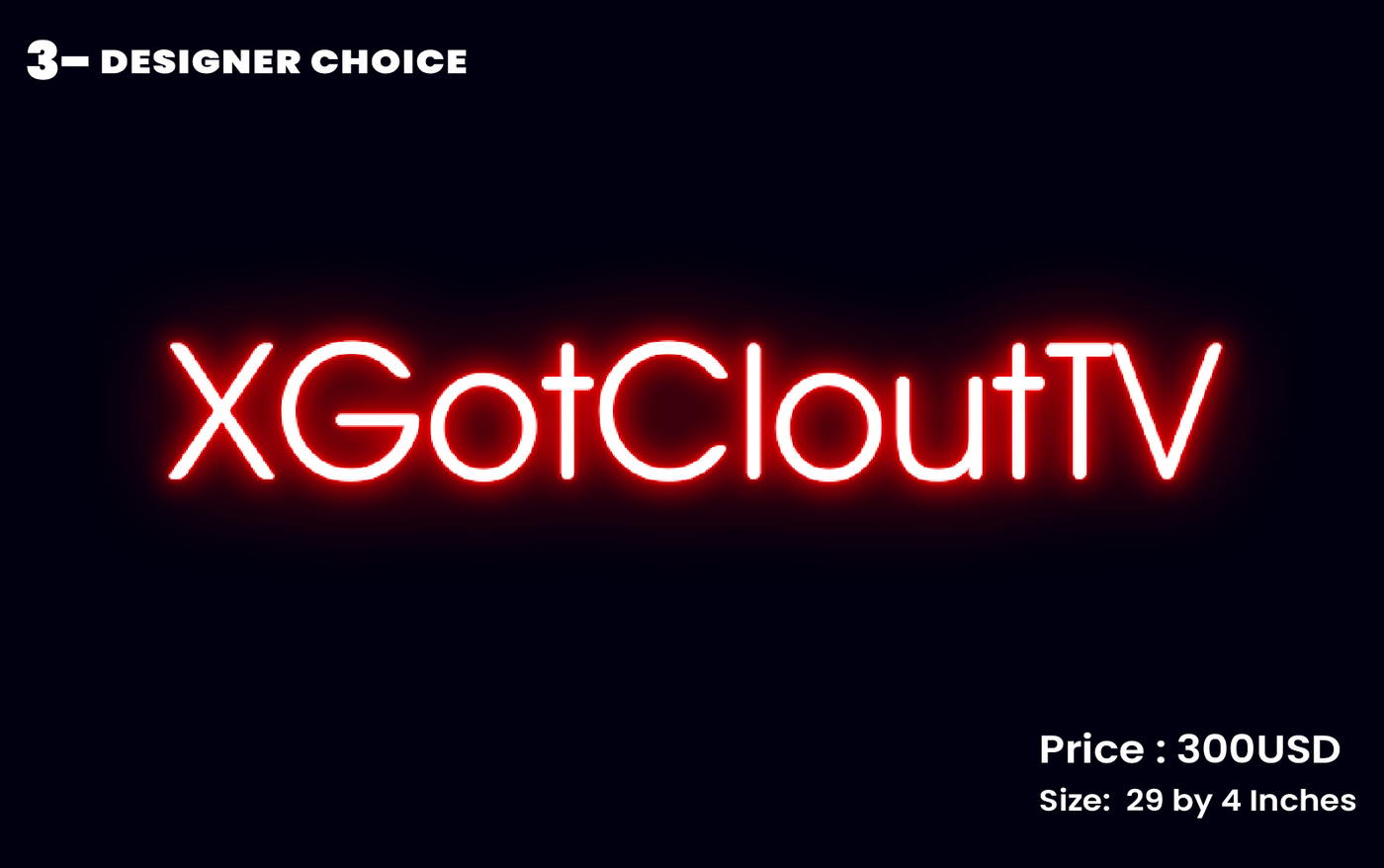 CUSTOM SIGN FOR xGotCloutTV.