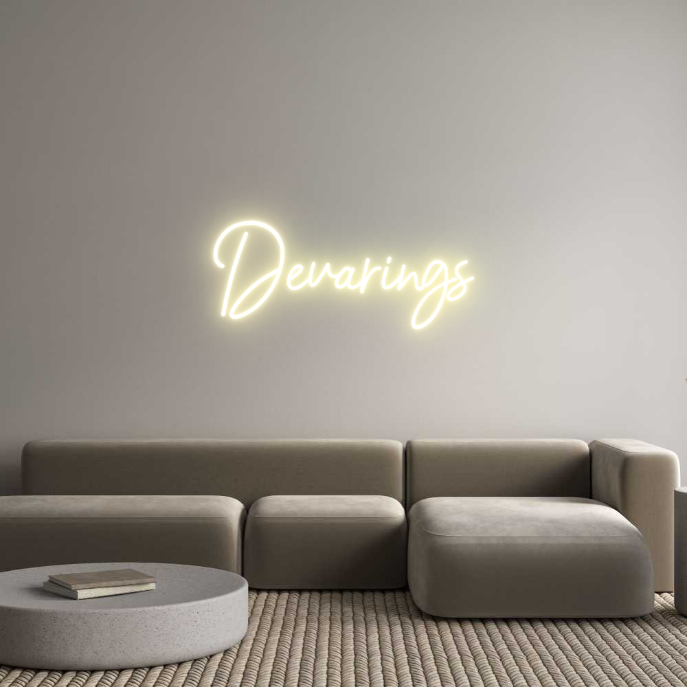 Custom Neon: Devarings