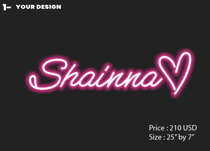 Custom Neon Sign for Shainna