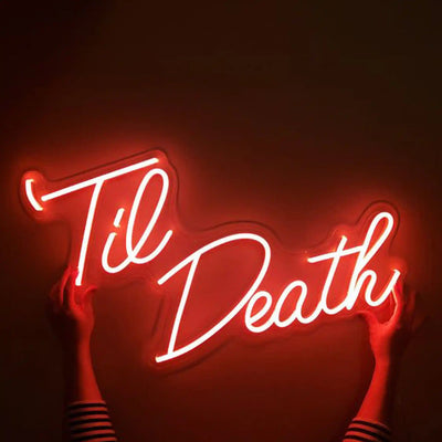 Till Death Wedding Neon Sign