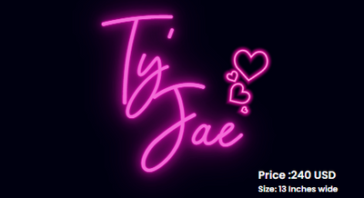 Neon sign for TyJae