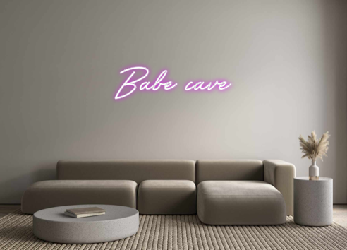 Custom Neon: Babe cave