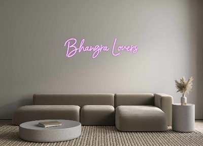 Custom Neon: Bhangra Lovers