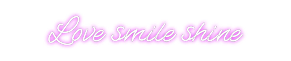 Custom Neon: Love smile sh...