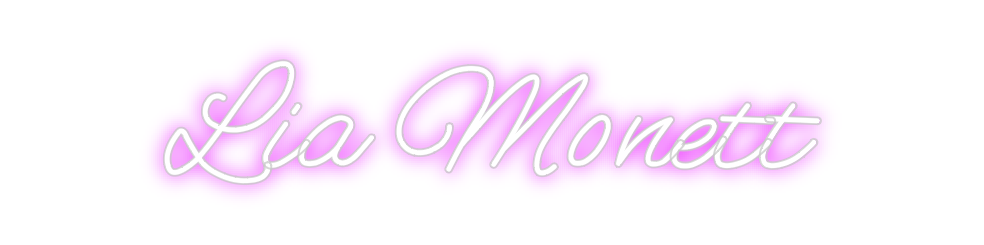 Custom Neon: Lia Monett