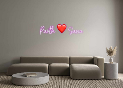 Custom Neon: Parth ❤️ Sana