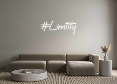 Custom Neon: #Limtity