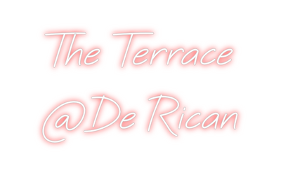 Custom Neon:  The Terrace ...