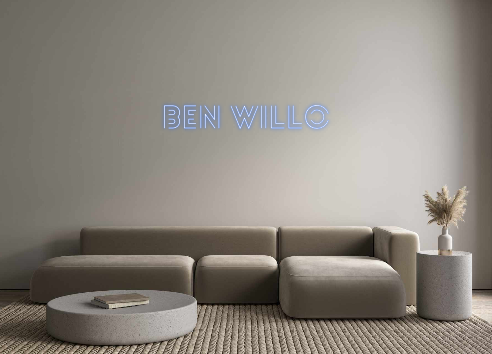 Custom Neon: Ben Willo