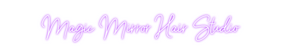 Custom Neon: Magic Mirror ...