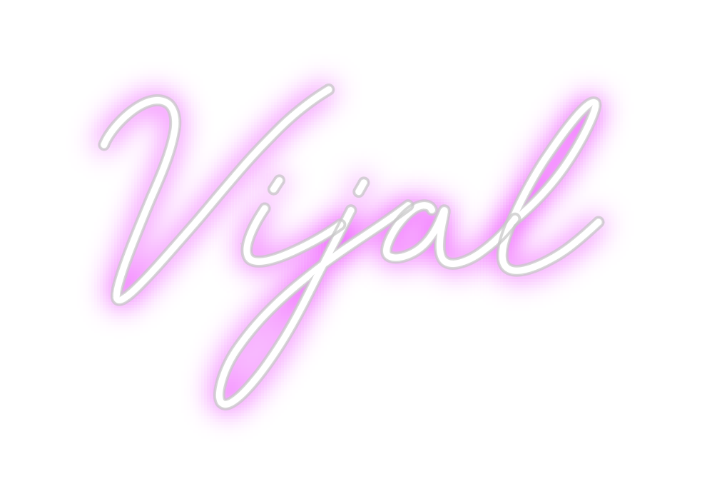 Custom Neon: Vijal