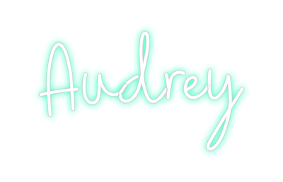 Custom Neon: Audrey