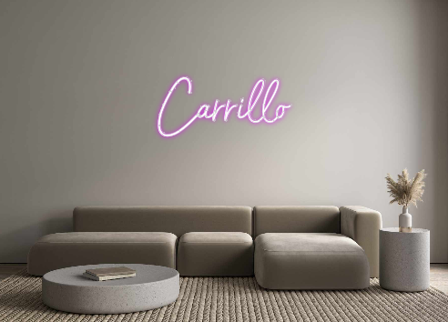 Custom Neon: Carrillo