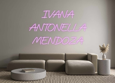 Custom Neon: IVANA 
    AN...