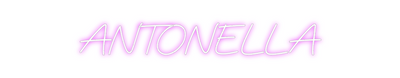 Custom Neon: ANTONELLA