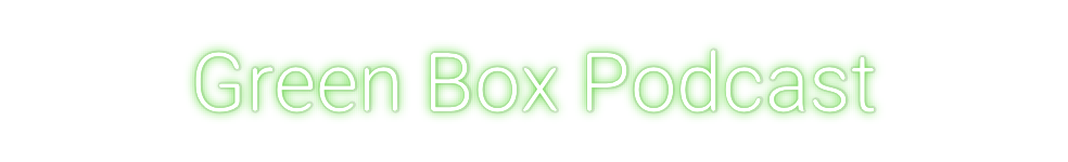 Custom Neon: Green Box Pod...