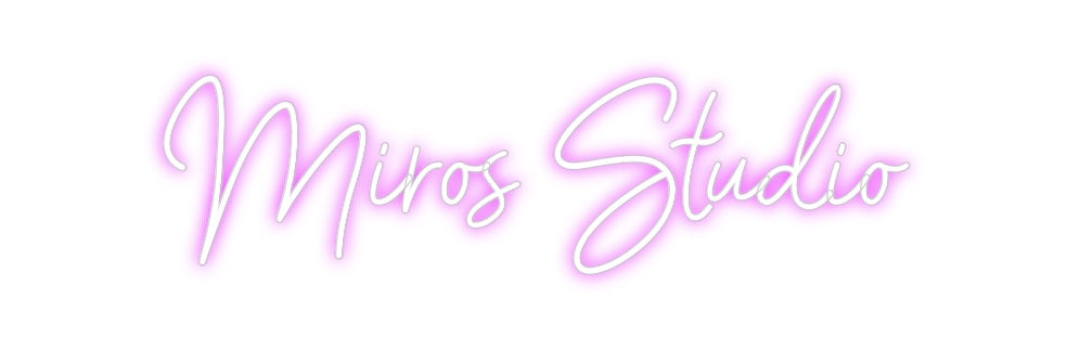 Custom Neon: Miros Studio