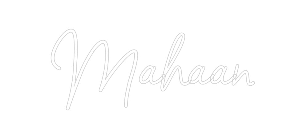 Custom Neon: Mahaan