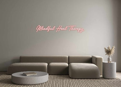 Custom Neon: Mindful Heal ...