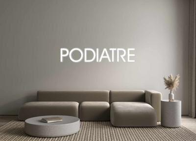 Custom Neon: PODIATRE