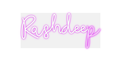 Custom Neon: Rashdeep