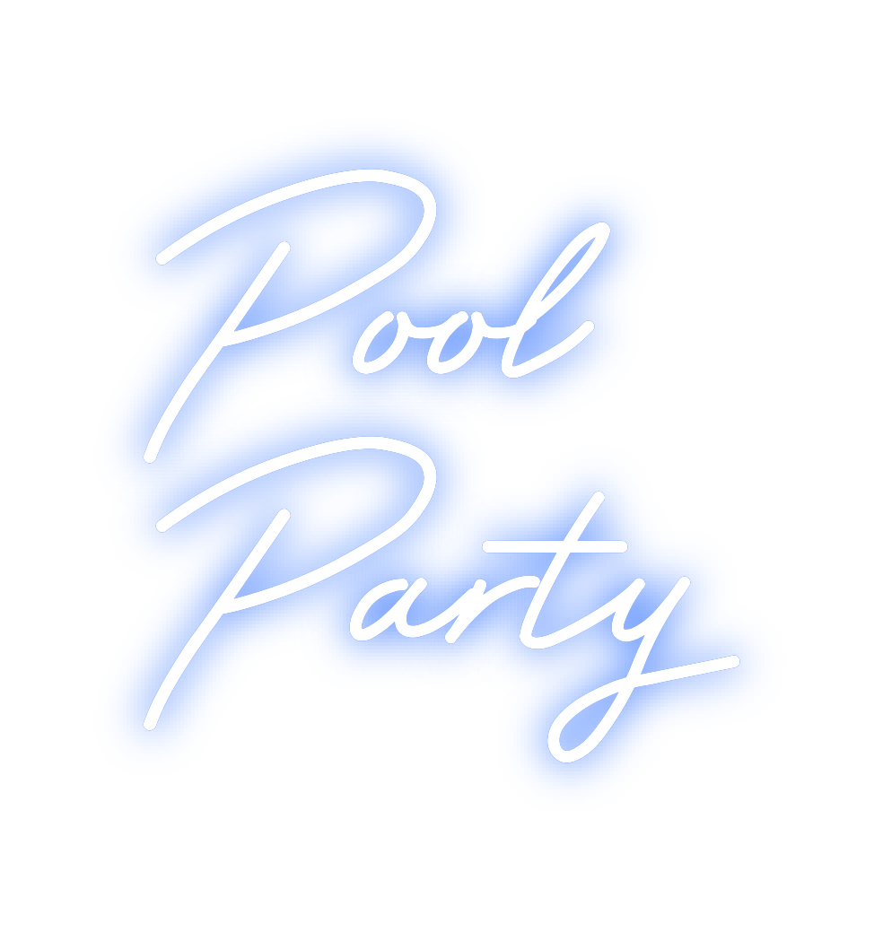 Custom Neon: Pool 
Party