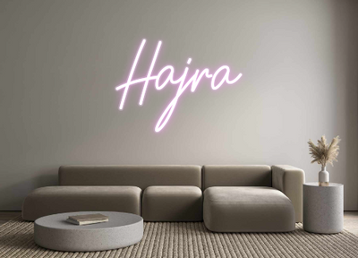 Custom Neon: Hajra